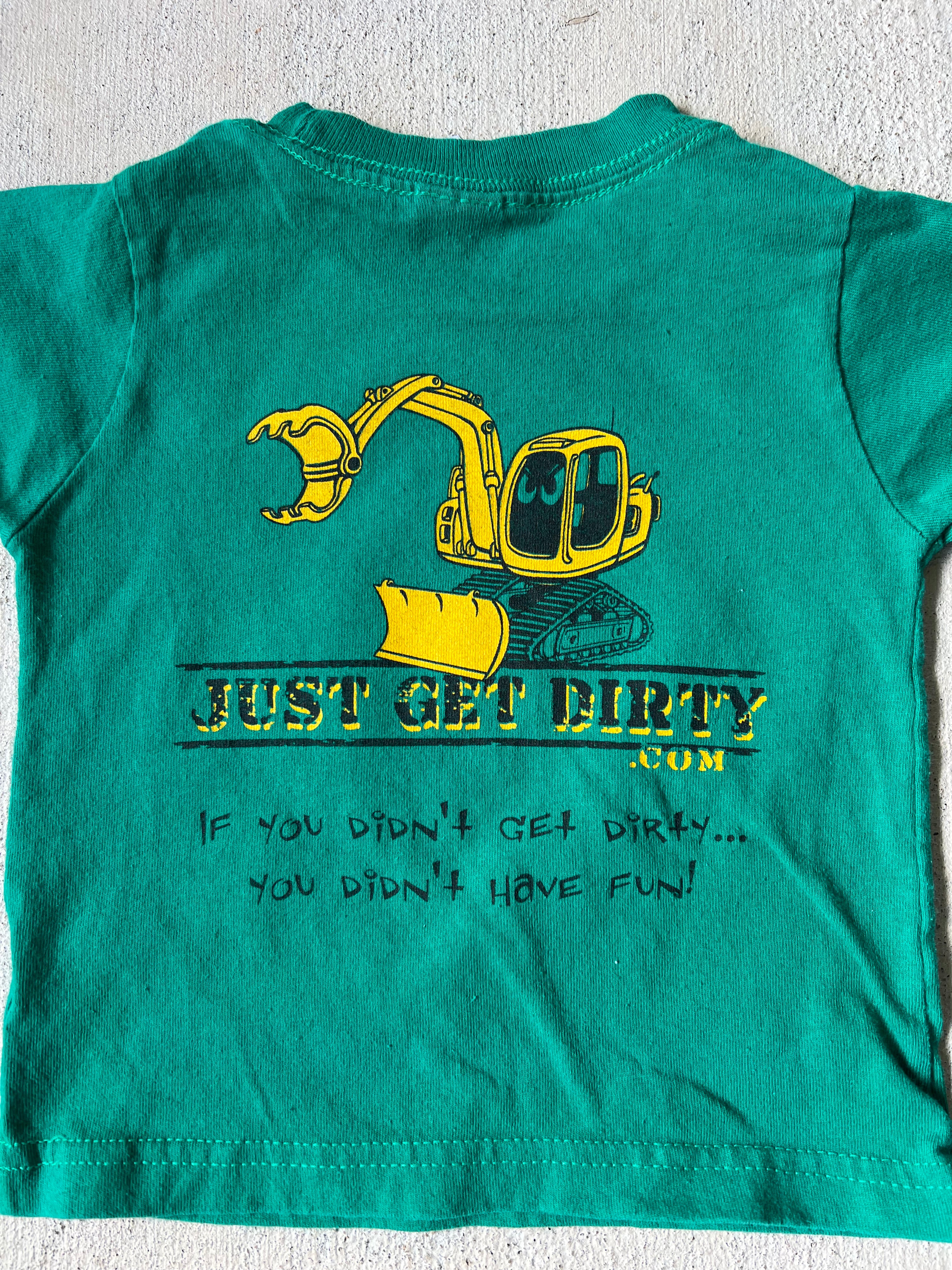 Just Get Dirty Tee